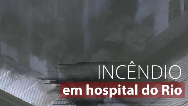 Bombeiros combatem incêndio no Hospital de Bonsucesso, no Rio