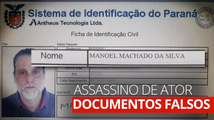 Paulo Cupertino, assassino de ator, usa identidade falsa de 'Manoel Machado da Silva'