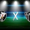 Vasco da Gama x Atlético-MG